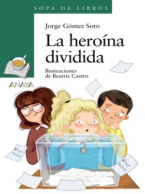 cover image of La heroína dividida